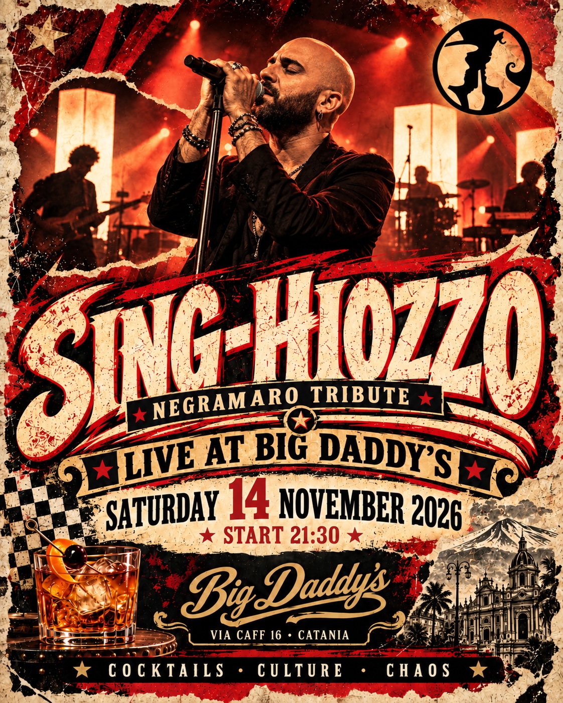 Sing-hiozzo — Negramaro Tribute · 14 November 2026 · 21:30 · Big Daddy’s Catania